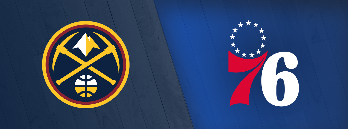 Nuggets vs. 76ers